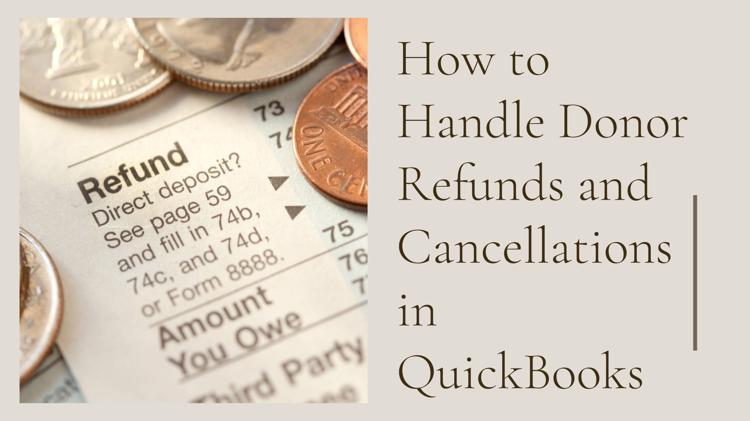 Handle Donor Refunds and Cancellations